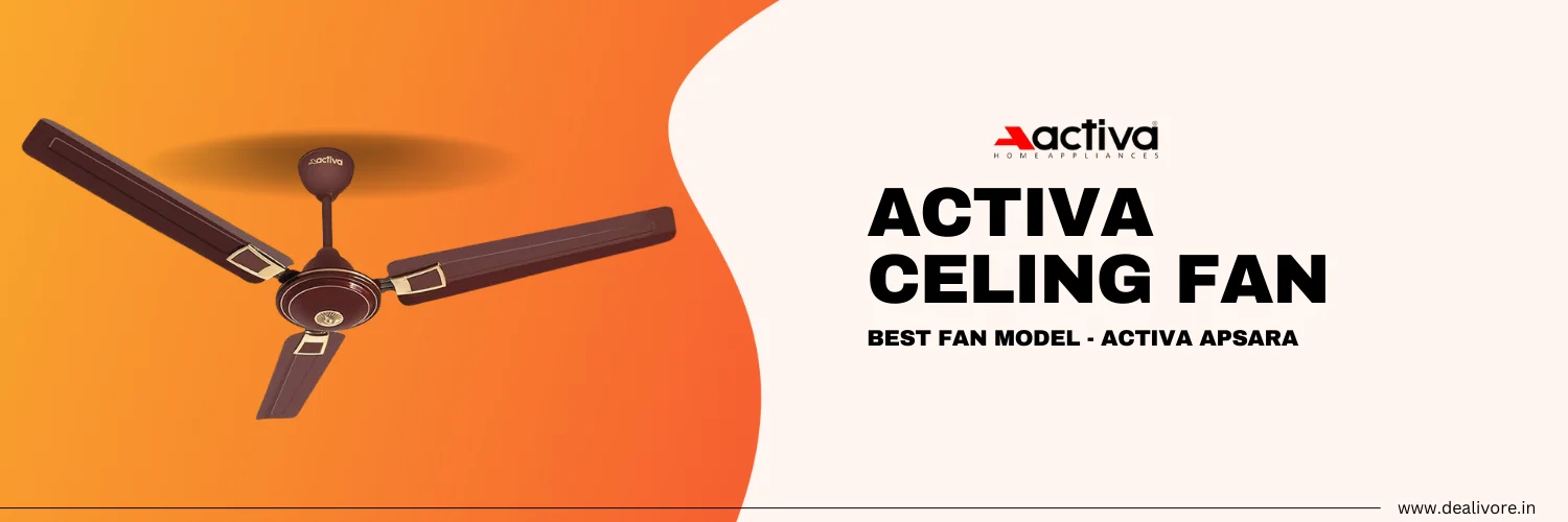 activa ceiling fan