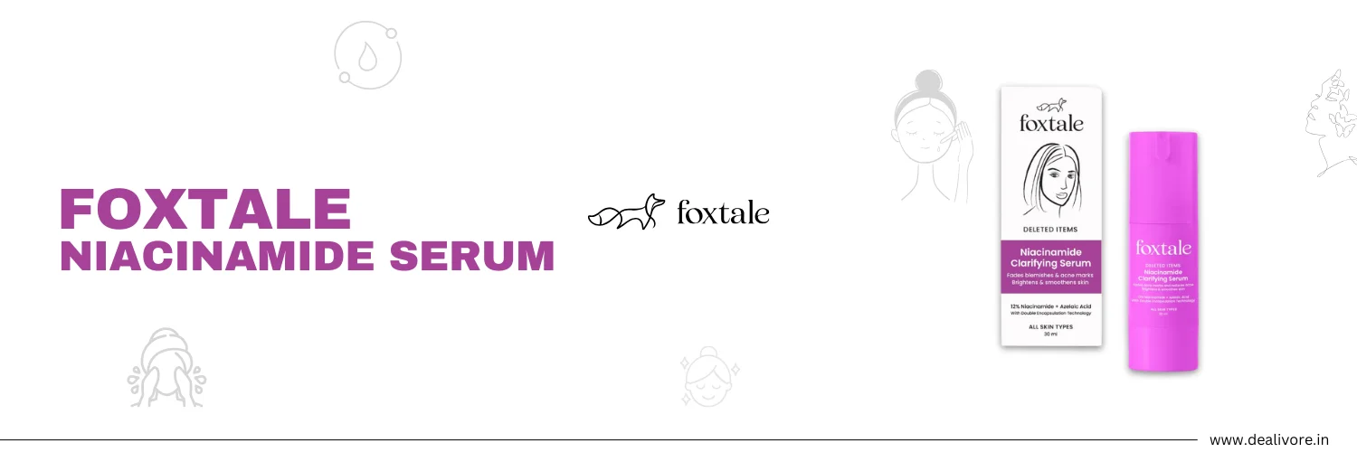 foxtale niacinamide serum