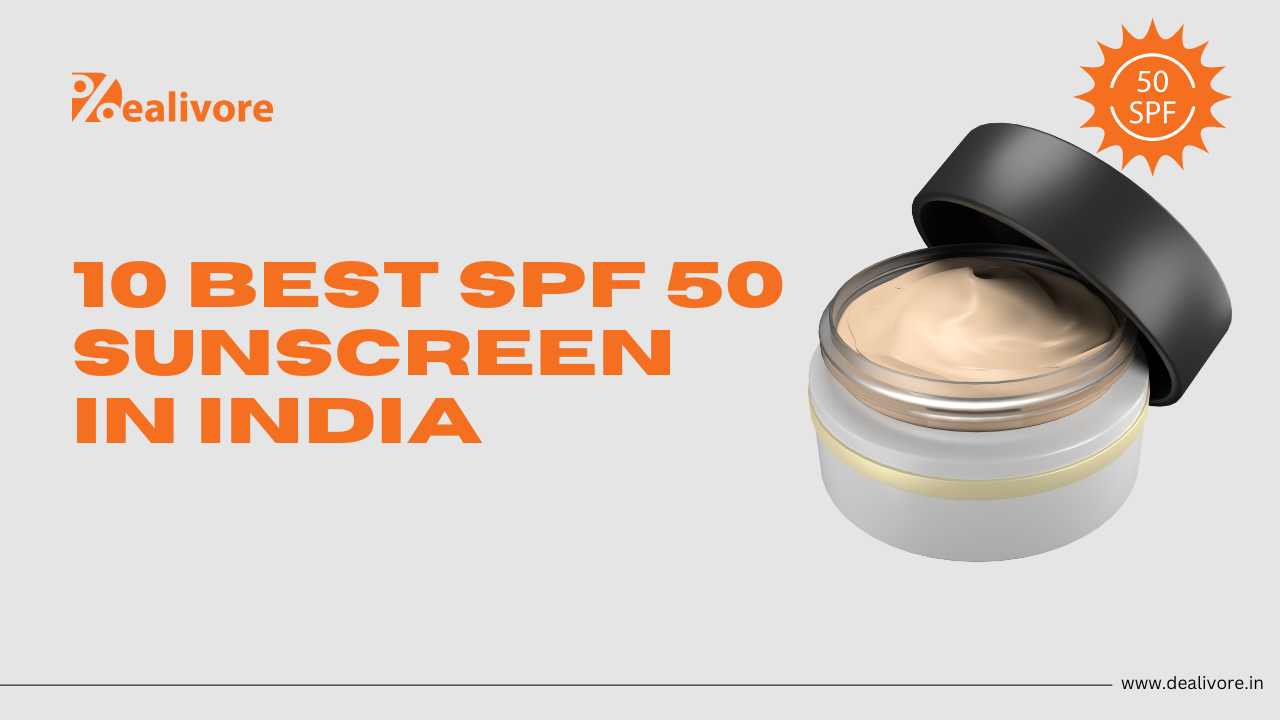 best sunscreen spf 50