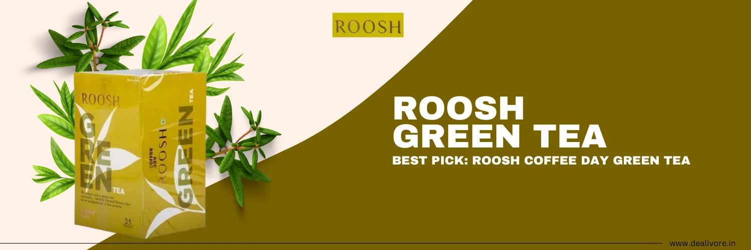 roosh green tea