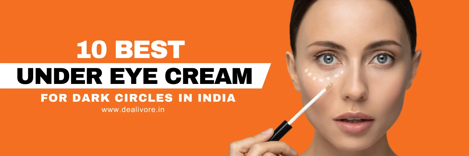 10 Best Under Eye Cream for Dark Circles​ in India (2025) - mCaffeine, Minimalist & More!